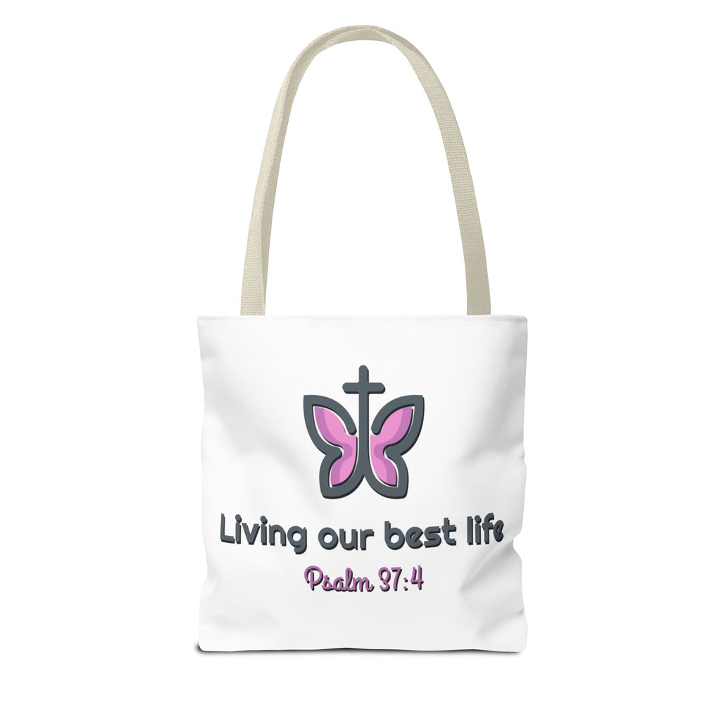 "Living Our Best Life" (Psalm 37:4) Butterfly Tote Bag