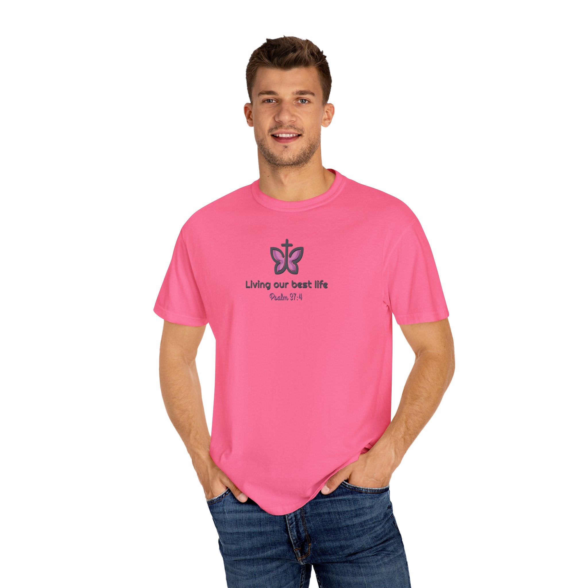 Living Our Best Life Comfort Colors® T-Shirt – Faith & Positivity Tee Inspired by Psalm 37:4