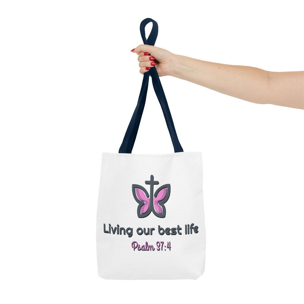 "Living Our Best Life" (Psalm 37:4) Butterfly Tote Bag