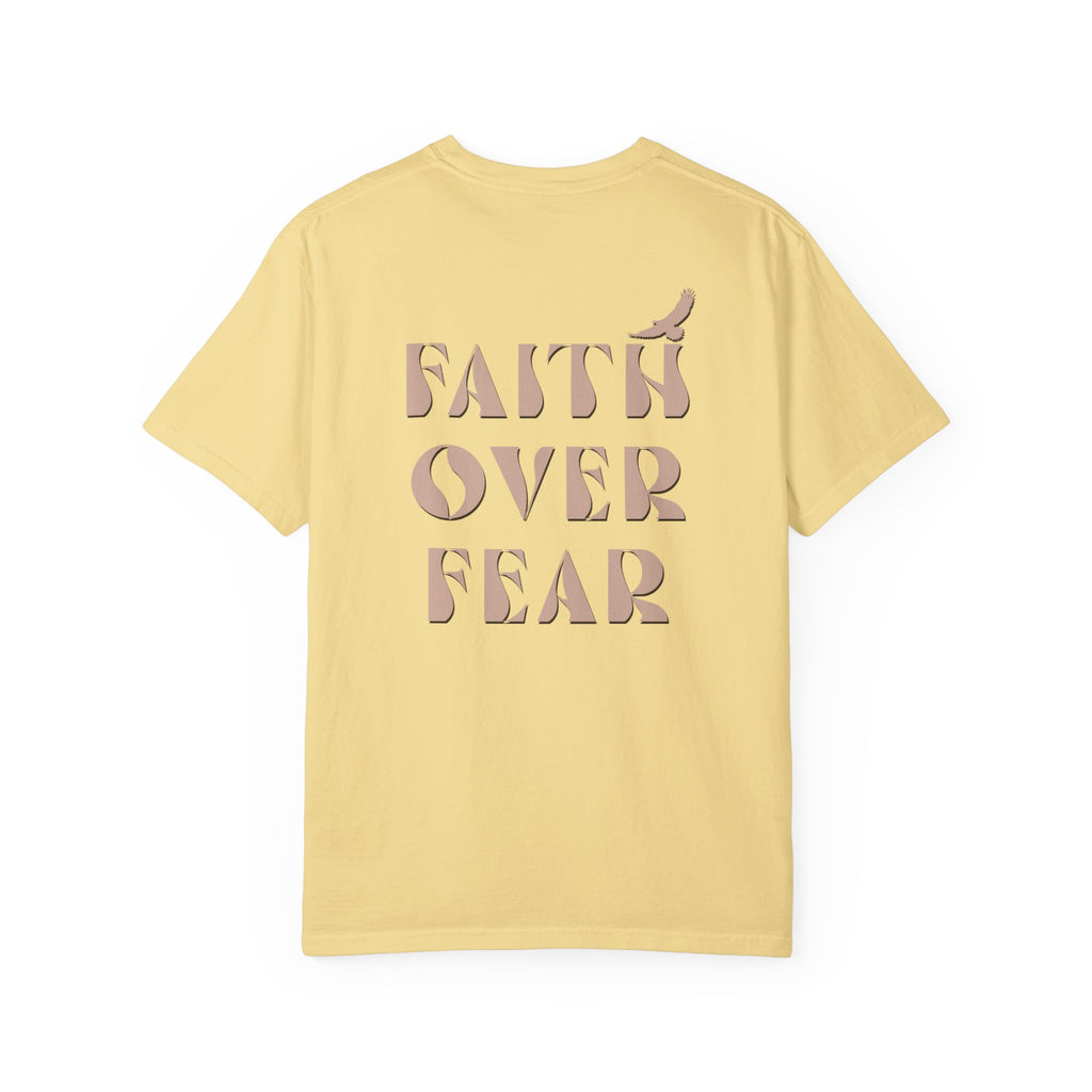 Faith Over Fear with Eagle Shirt – Comfort Colors® Garment-Dyed Cotton Tee with Inspirational Quote