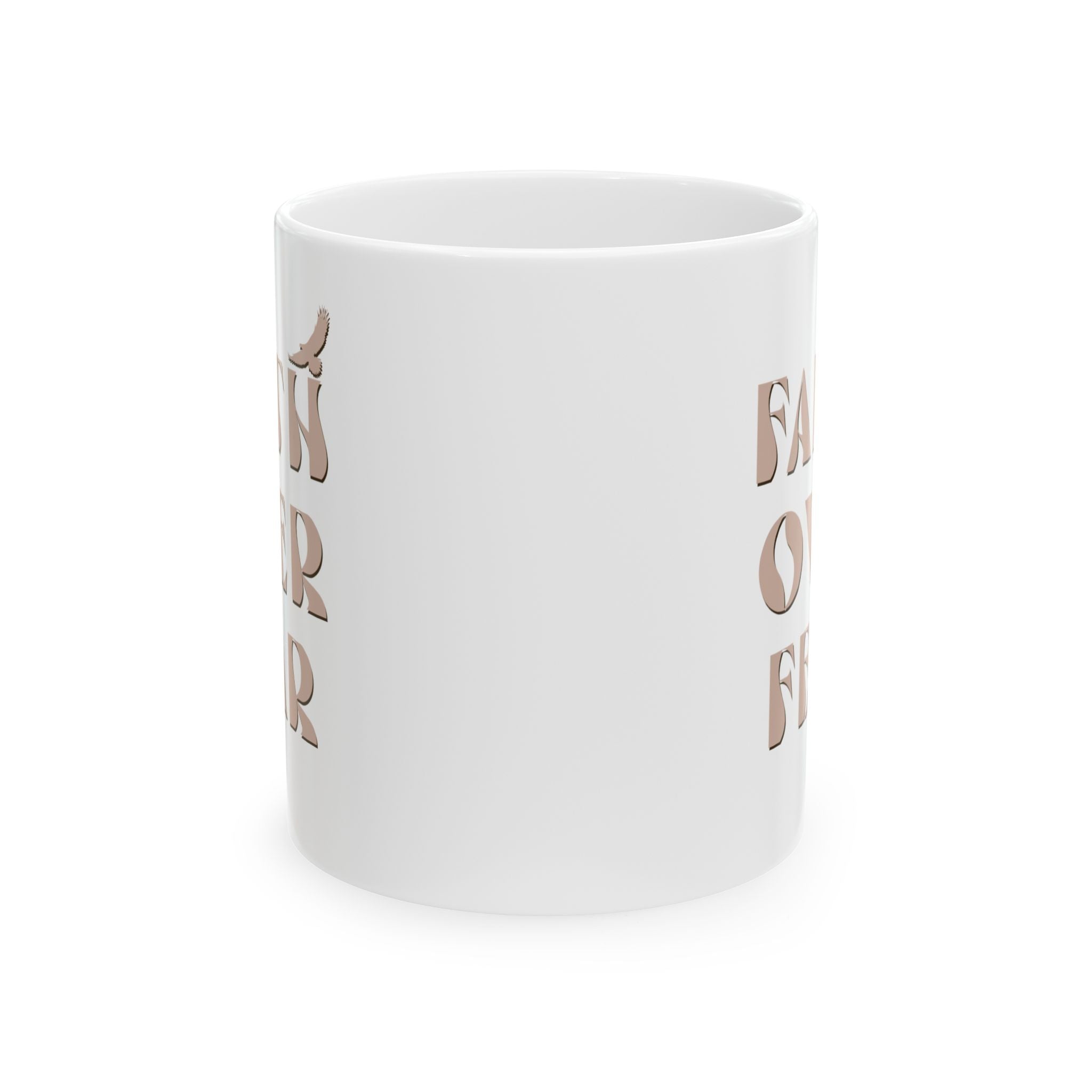 "Faith Over Fear" Inspirational Ceramic Coffee Cup (11oz & 15oz)