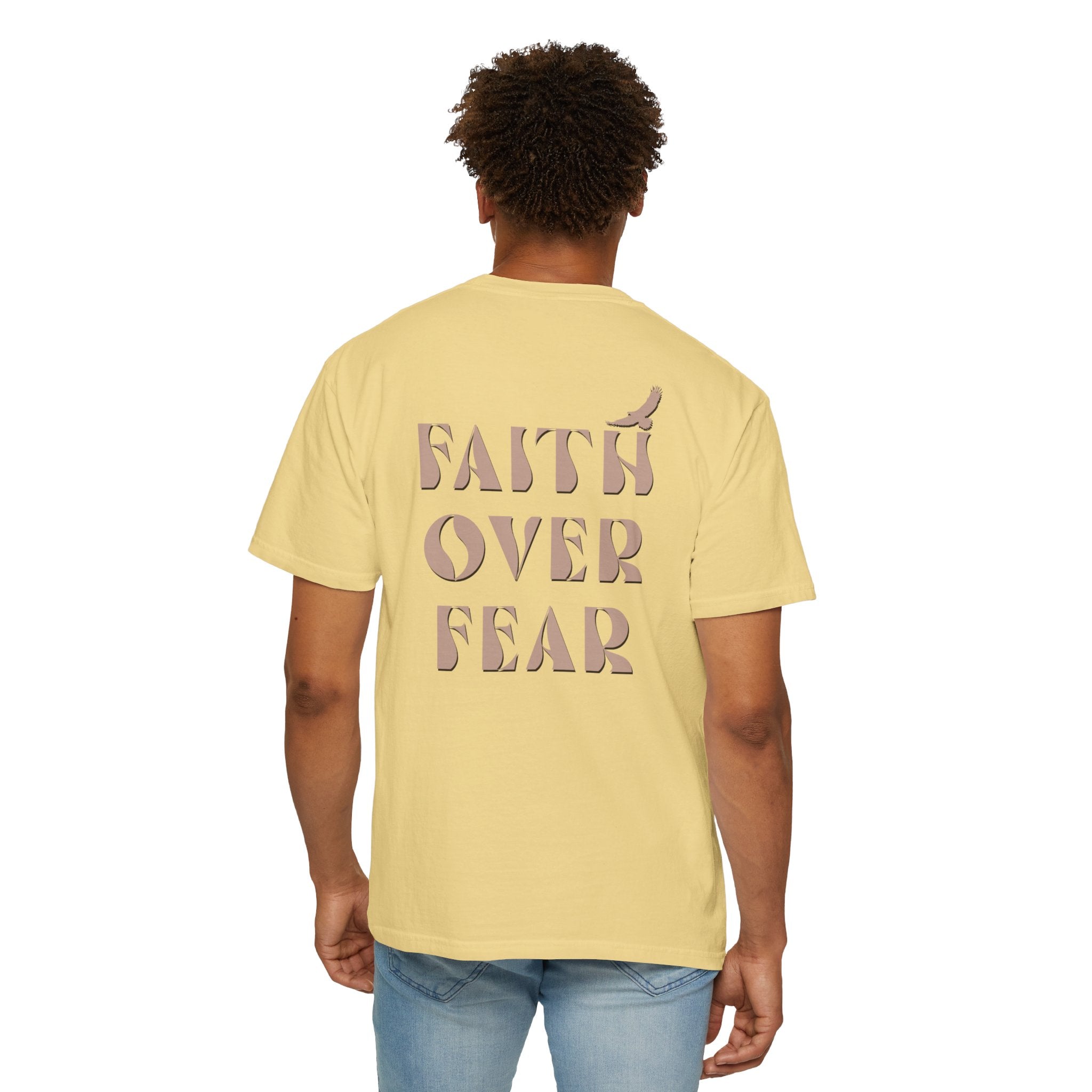 Faith Over Fear with Eagle Shirt – Comfort Colors® Garment-Dyed Cotton Tee with Inspirational Quote