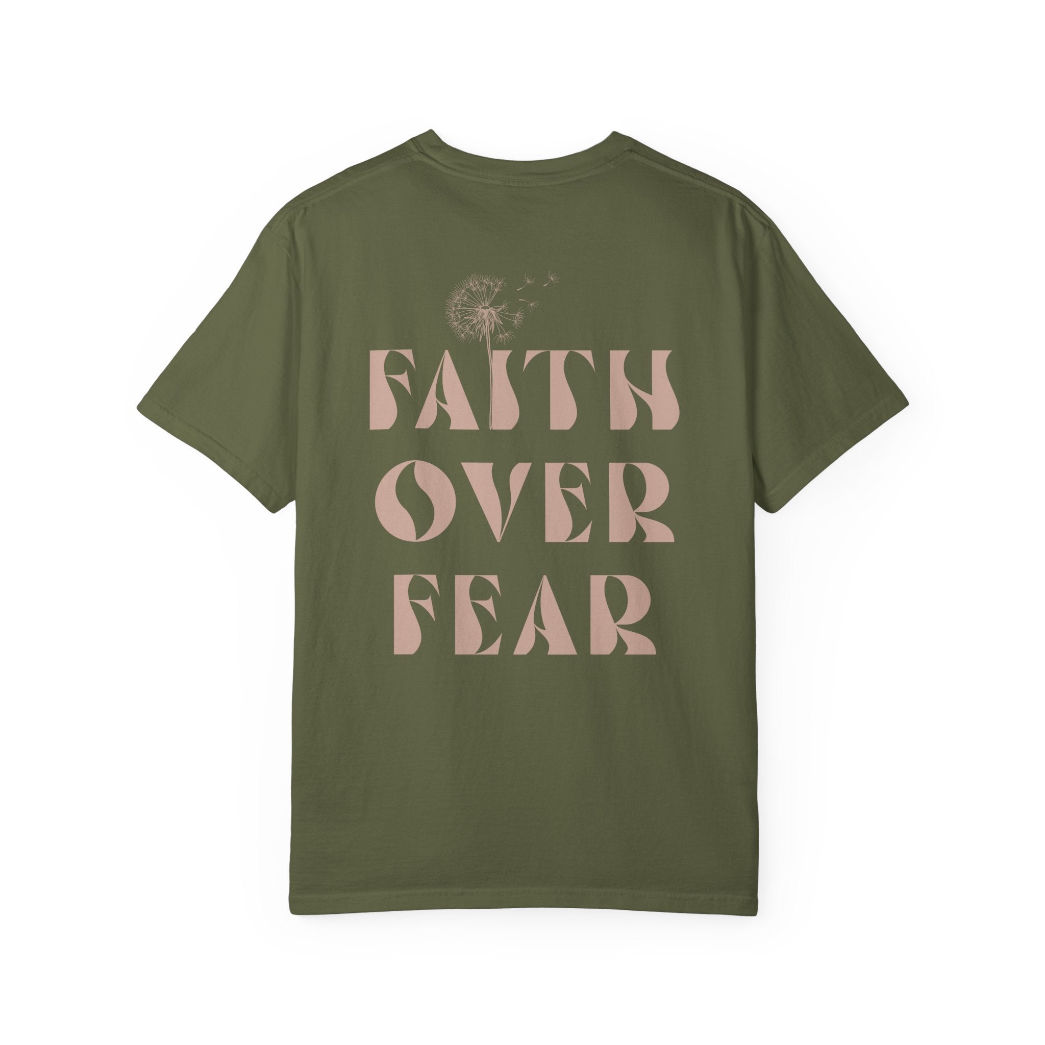 Faith Over Fear Shirt – Comfort Colors® Garment-Dyed Cotton Tee with Inspirational Quote