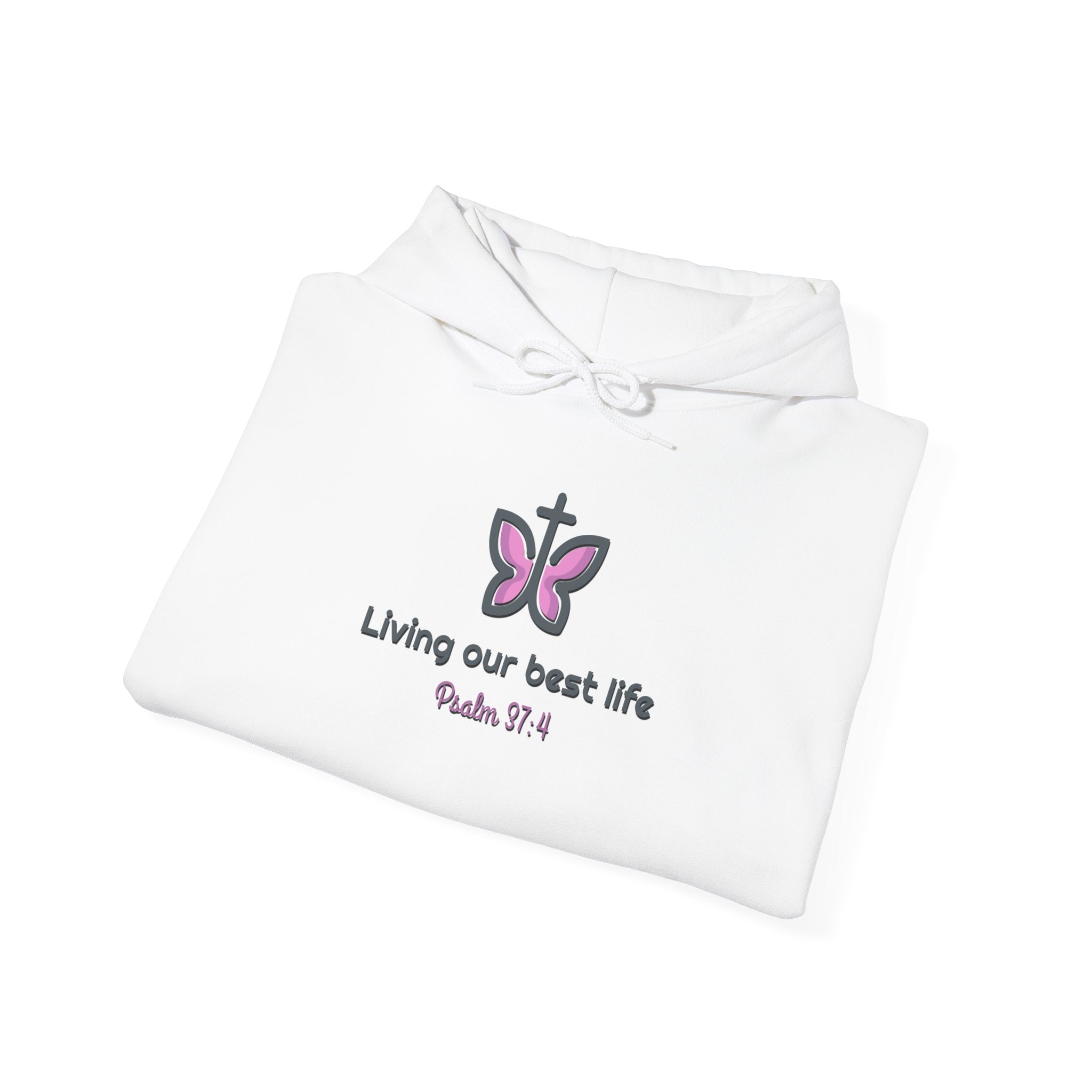 Living Our Best Life Inspirational Hoodie
