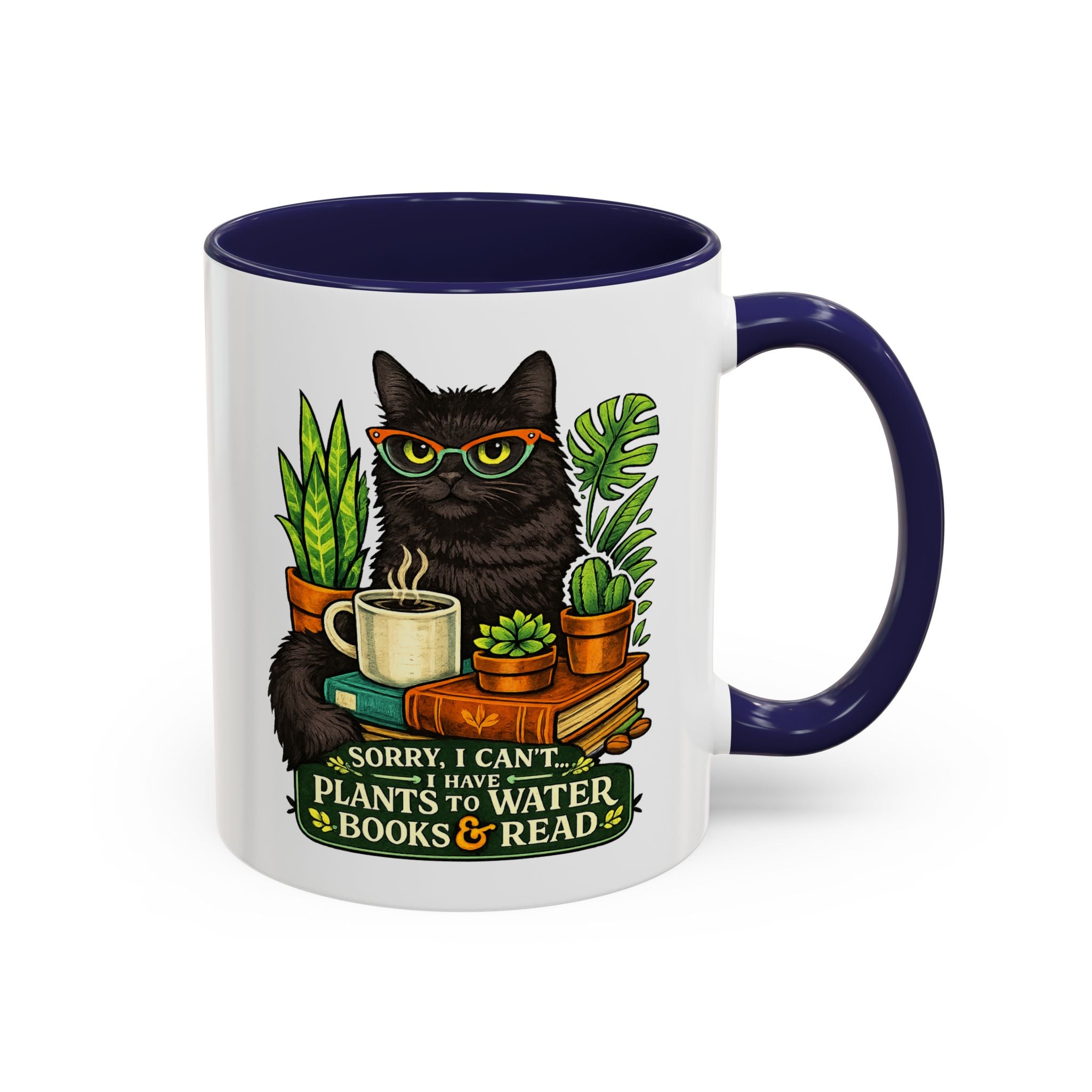 Cat & Plants Accent Coffee Mug — "Sorry, I Can't...I Have Plants to Water & Books to Read"