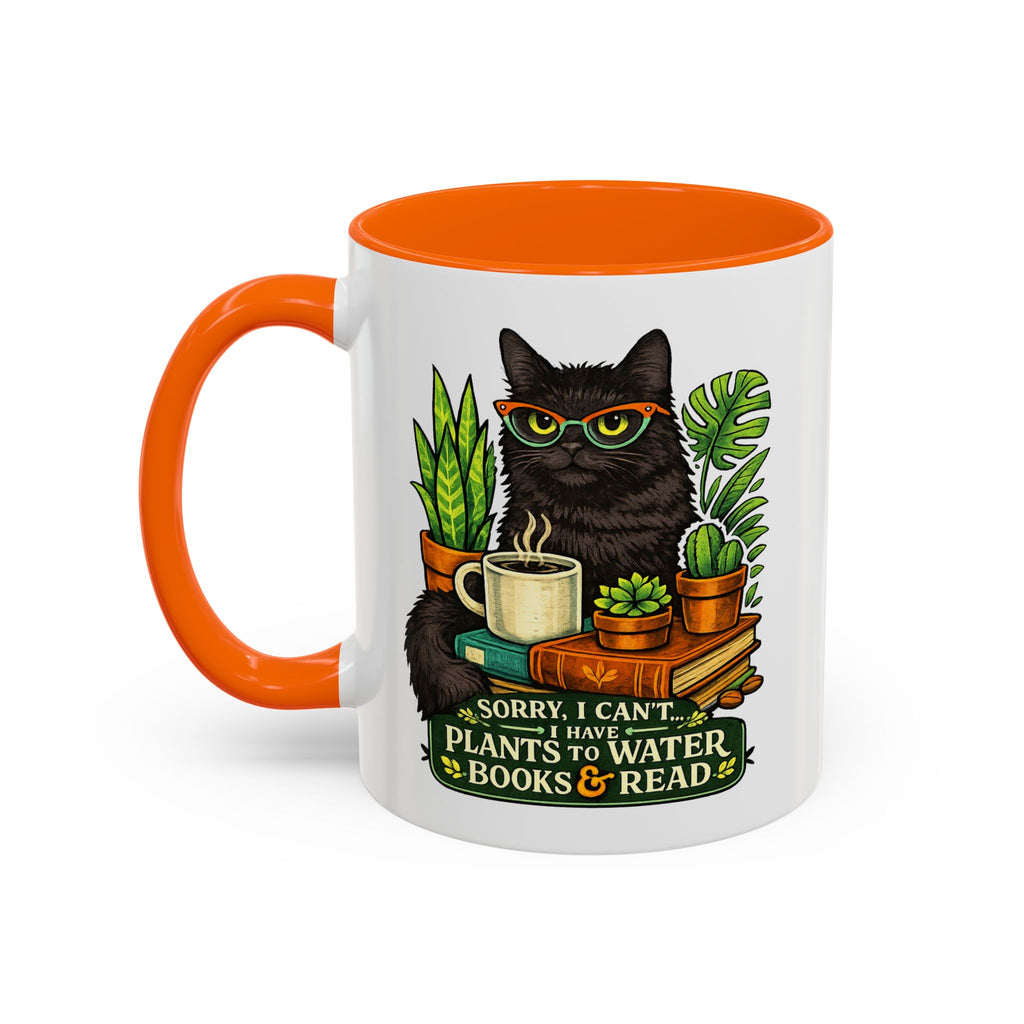 Cat & Plants Accent Coffee Mug — "Sorry, I Can't...I Have Plants to Water & Books to Read"