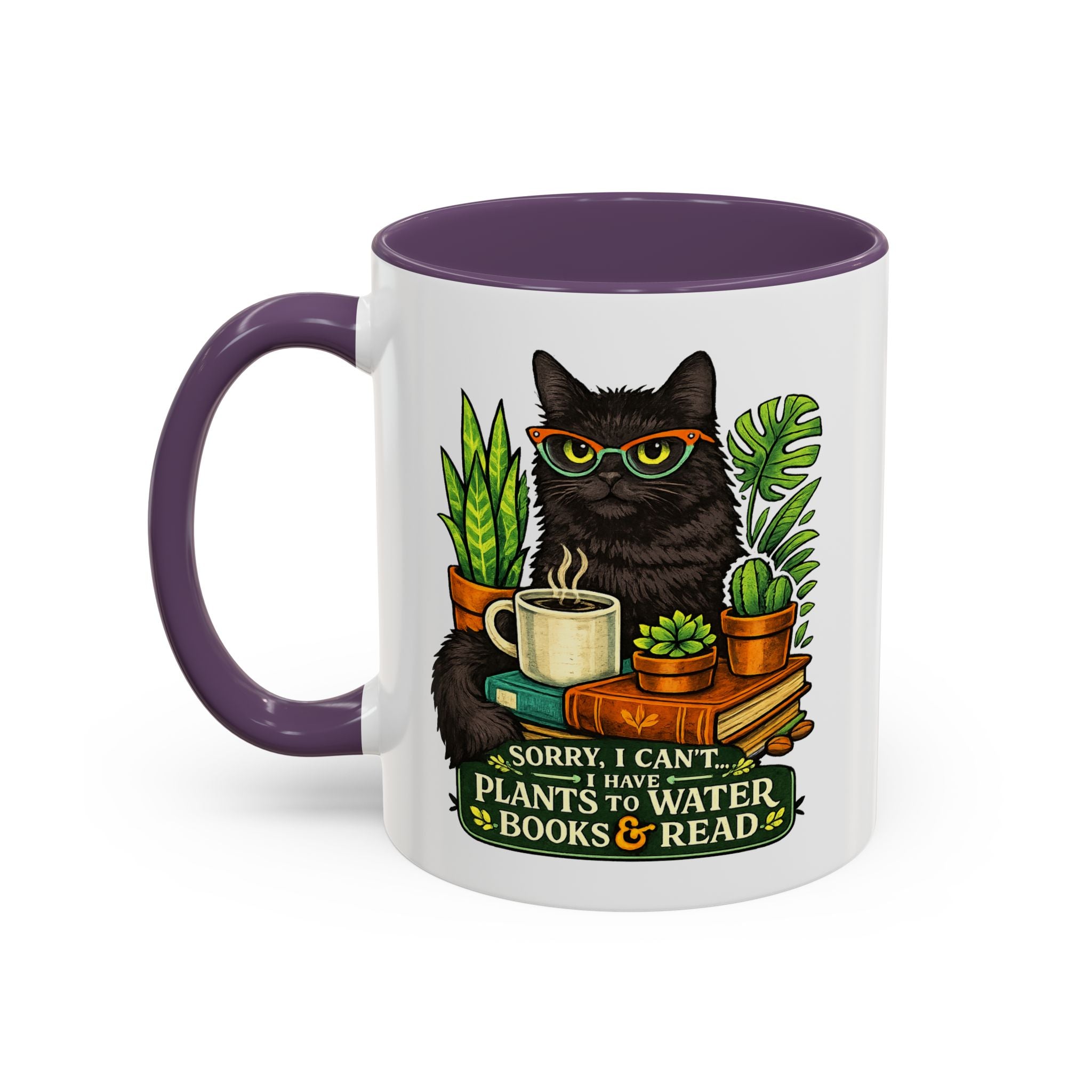 Cat & Plants Accent Coffee Mug — "Sorry, I Can't...I Have Plants to Water & Books to Read"
