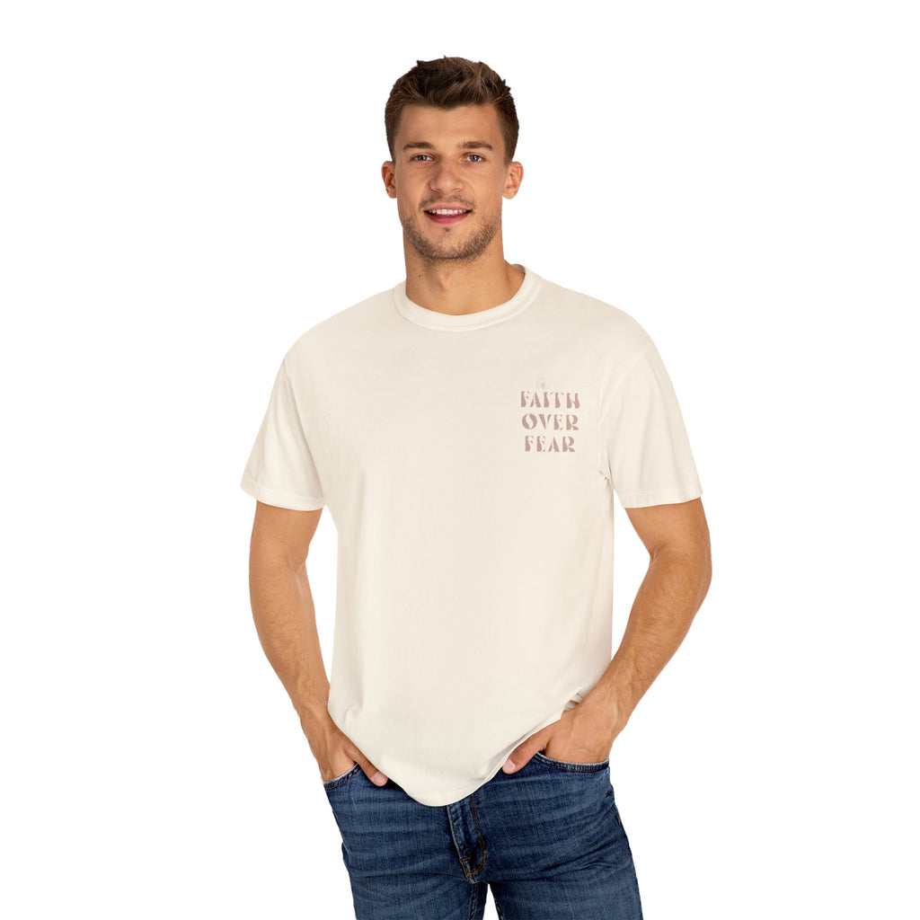 Faith Over Fear Shirt – Comfort Colors® Garment-Dyed Cotton Tee with Inspirational Quote