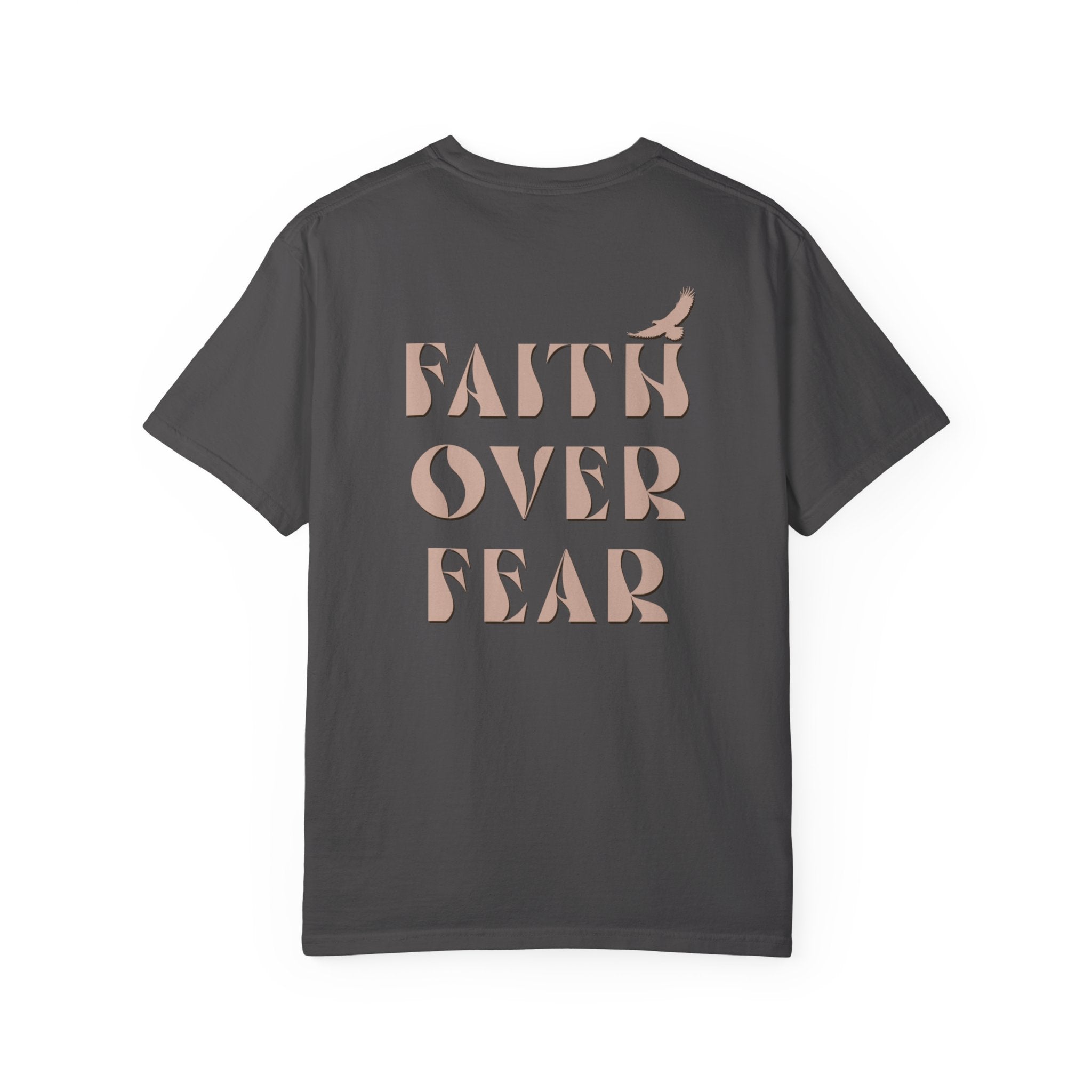 Faith Over Fear with Eagle Shirt – Comfort Colors® Garment-Dyed Cotton Tee with Inspirational Quote