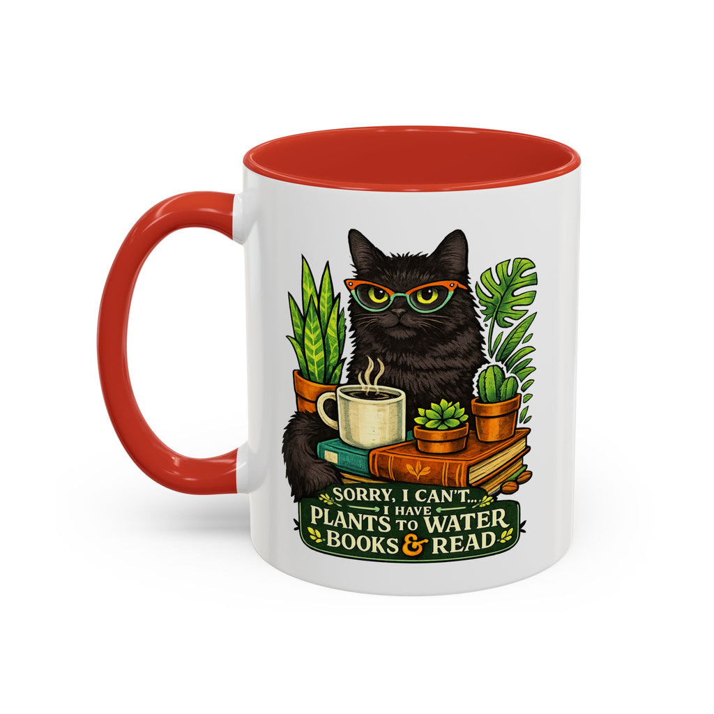 Cat & Plants Accent Coffee Mug — "Sorry, I Can't...I Have Plants to Water & Books to Read"
