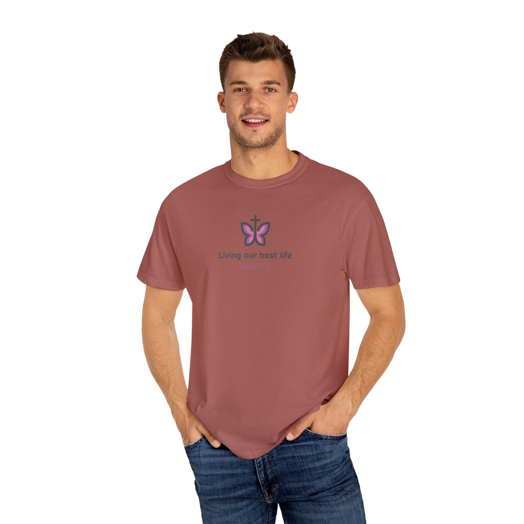 Living Our Best Life Comfort Colors® T-Shirt – Faith & Positivity Tee Inspired by Psalm 37:4