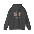 Faith Over Fear Hoodie — Inspirational Pullover Hoodie