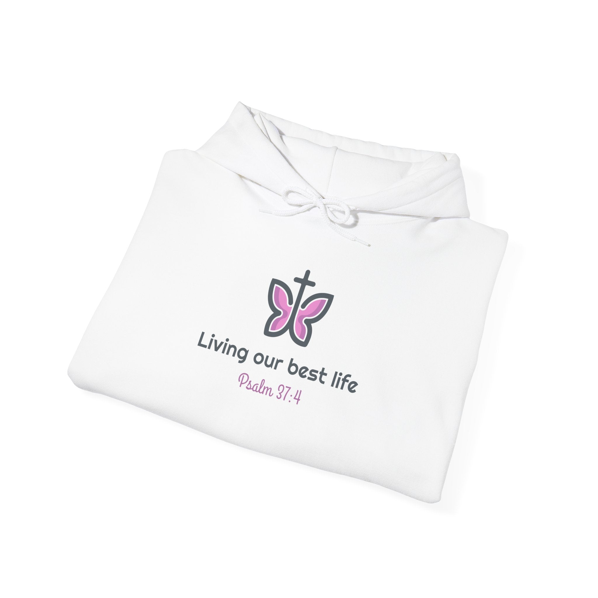 Living Our Best Life Inspirational Hoodie