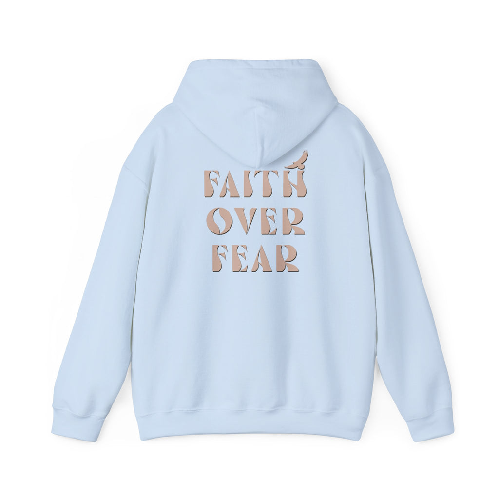 Faith Over Fear Hoodie — Inspirational Pullover